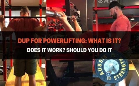 powerlifting dup workouts